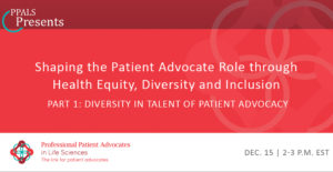 Diversity in Talent of Patient Advocacy